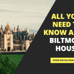 All You Need To Know About Biltmore House