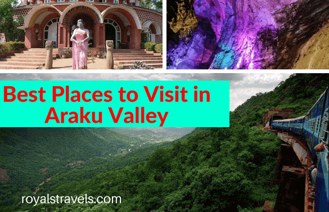 A List of the Best Places to Visit in Araku Valley